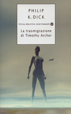 La trasmigrazione di Timothy Archer