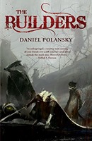 The Builders di Daniel Polansky